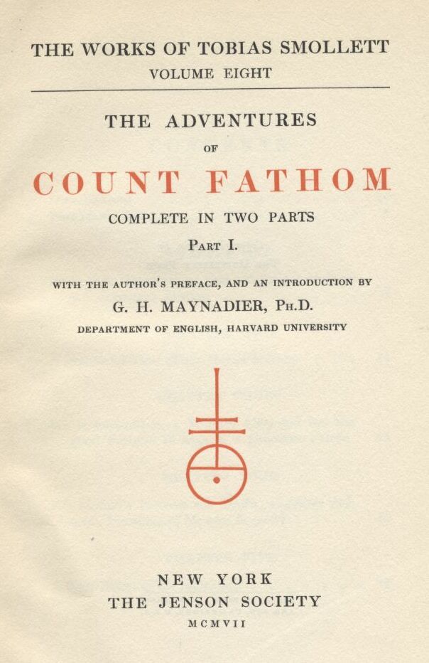 The Adventures of Ferdinand Count Fathom — Complete - T. (Tobias) Smollett